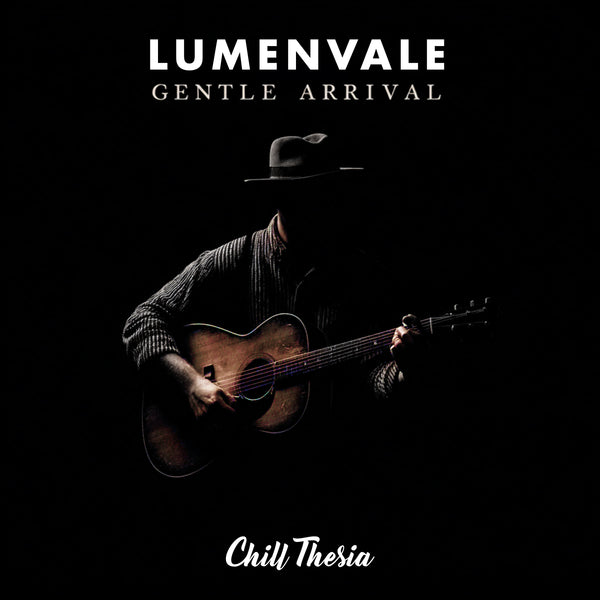 Lumenvale - Gentle Arrival